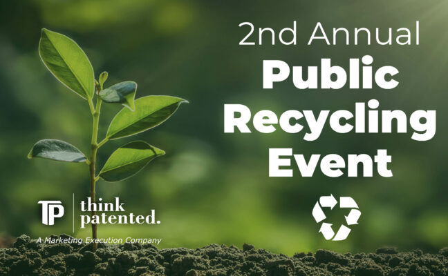 Think Patented Holds Second Annual Public Recycling Event to Support Sustainability